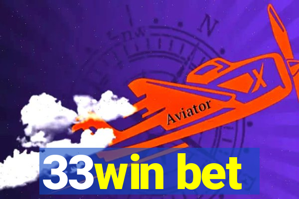 33win bet